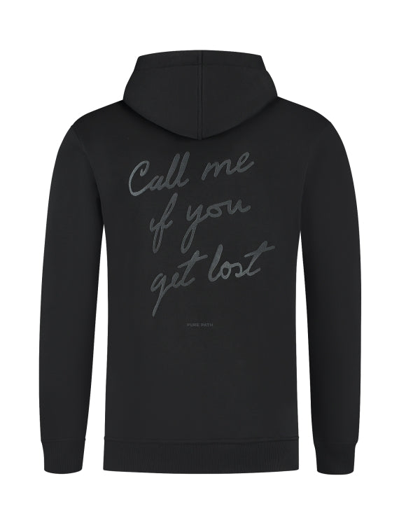 Pure Path Call Me If You Got Lost Hoodie- Black