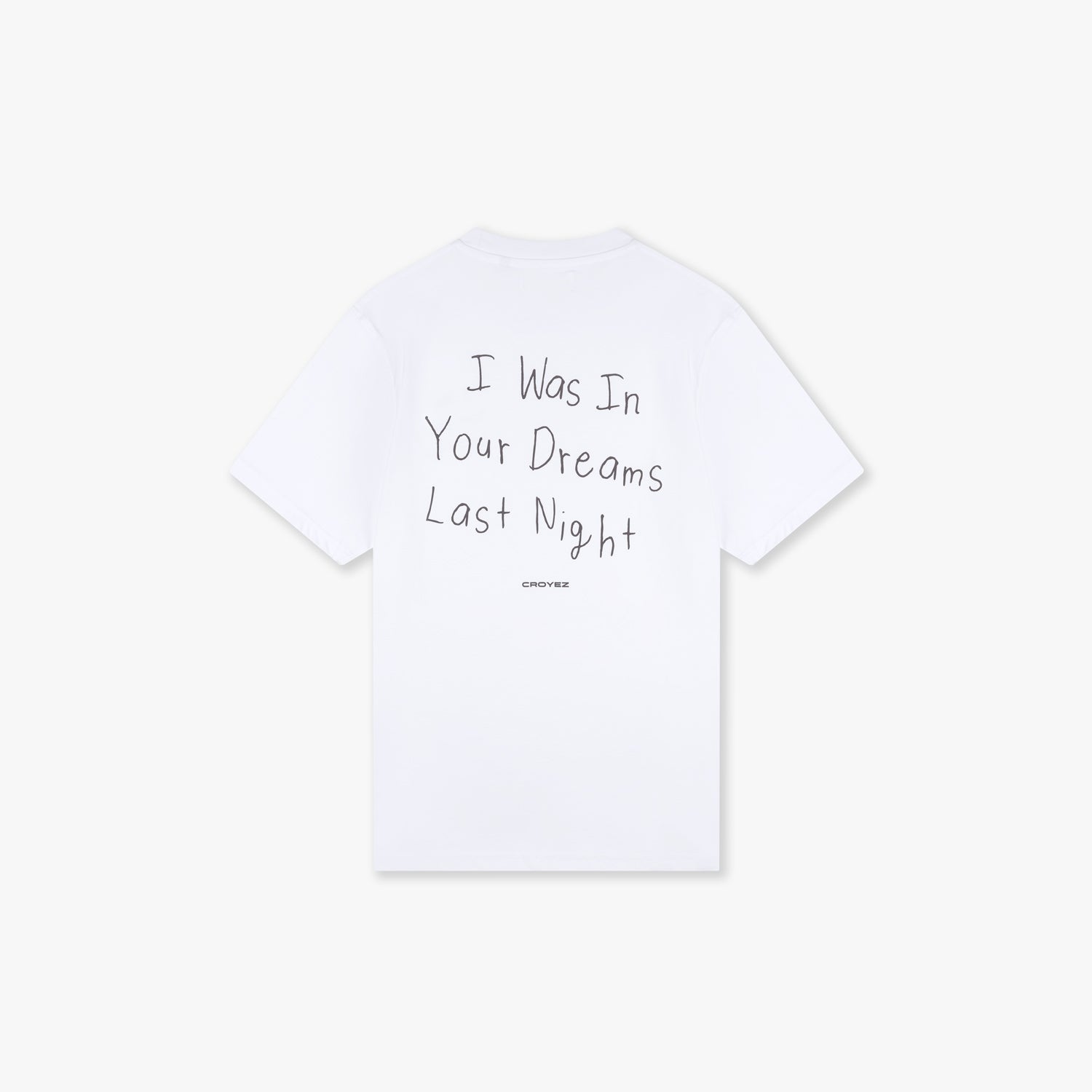 Croyez In Your Dreams T-shirt- White