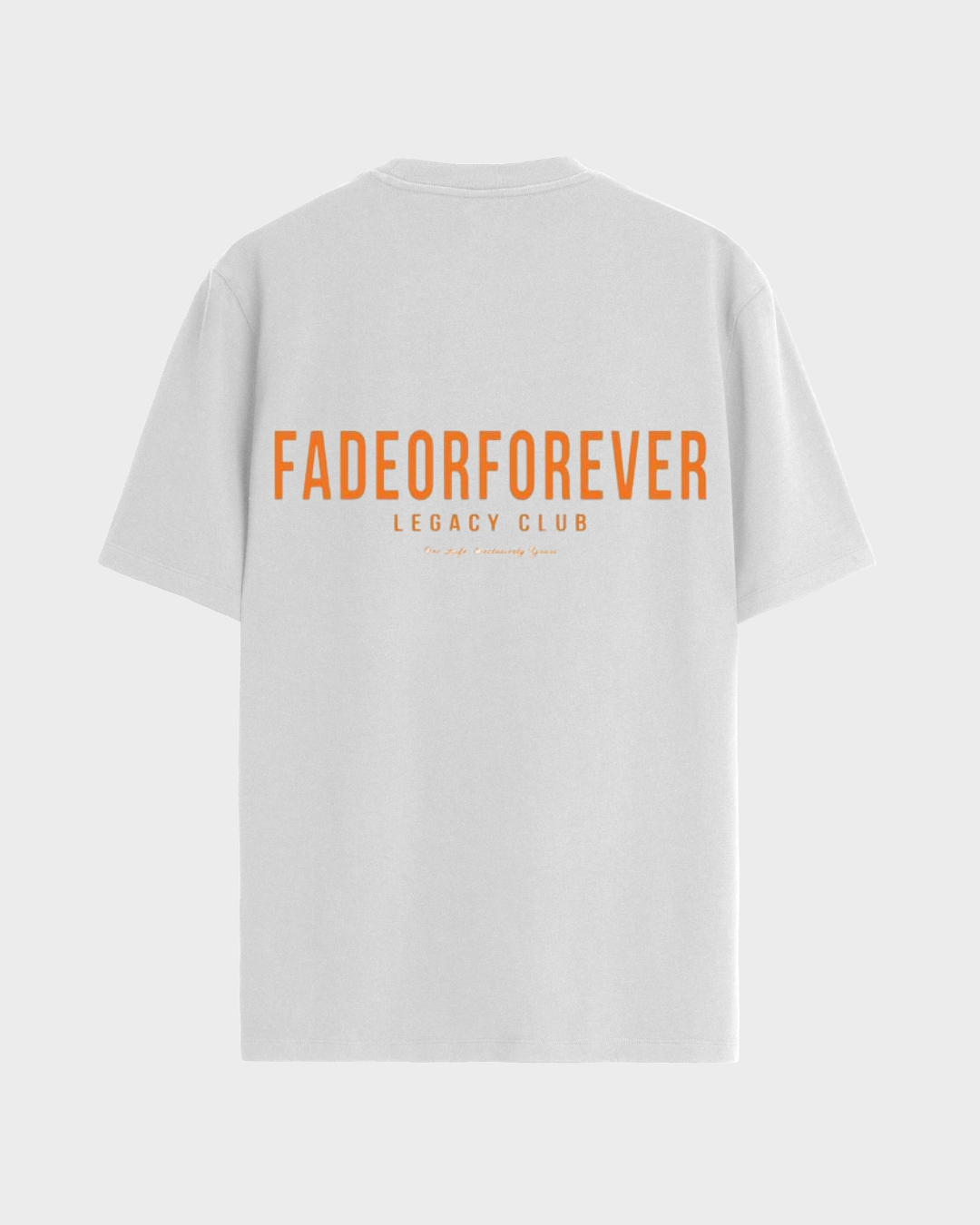 Fade Or Forever Legacy Club T-Shirt